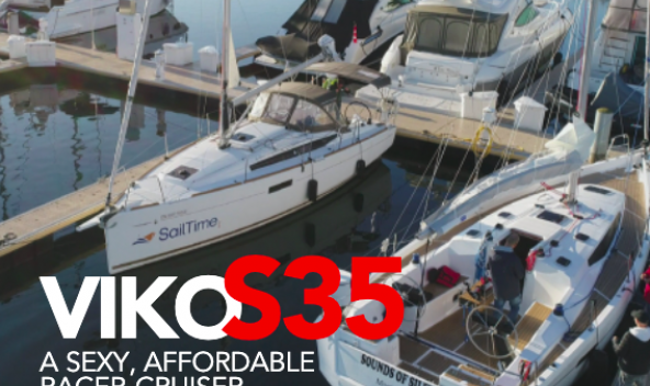 A new VIKO S 35 sail review from Canadian Yachting Magazine!